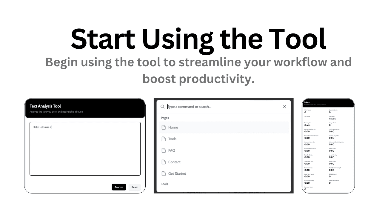 Step 3: Start Using the Tool